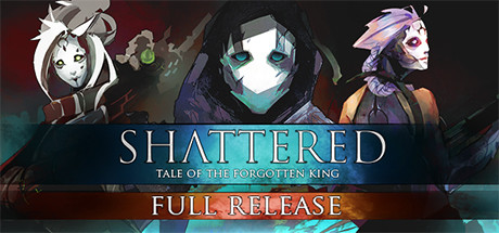 破碎：被遗忘的国王/Shattered – Tale of the Forgotten King