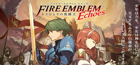 火焰之纹章回声：另一位英雄王/Fire Emblem Echoes: Shadows of Valentia